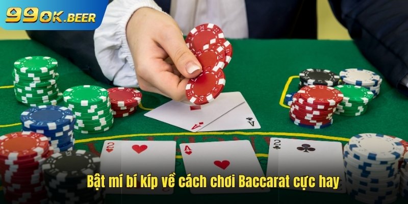 Kinh nghiệm chơi baccarat